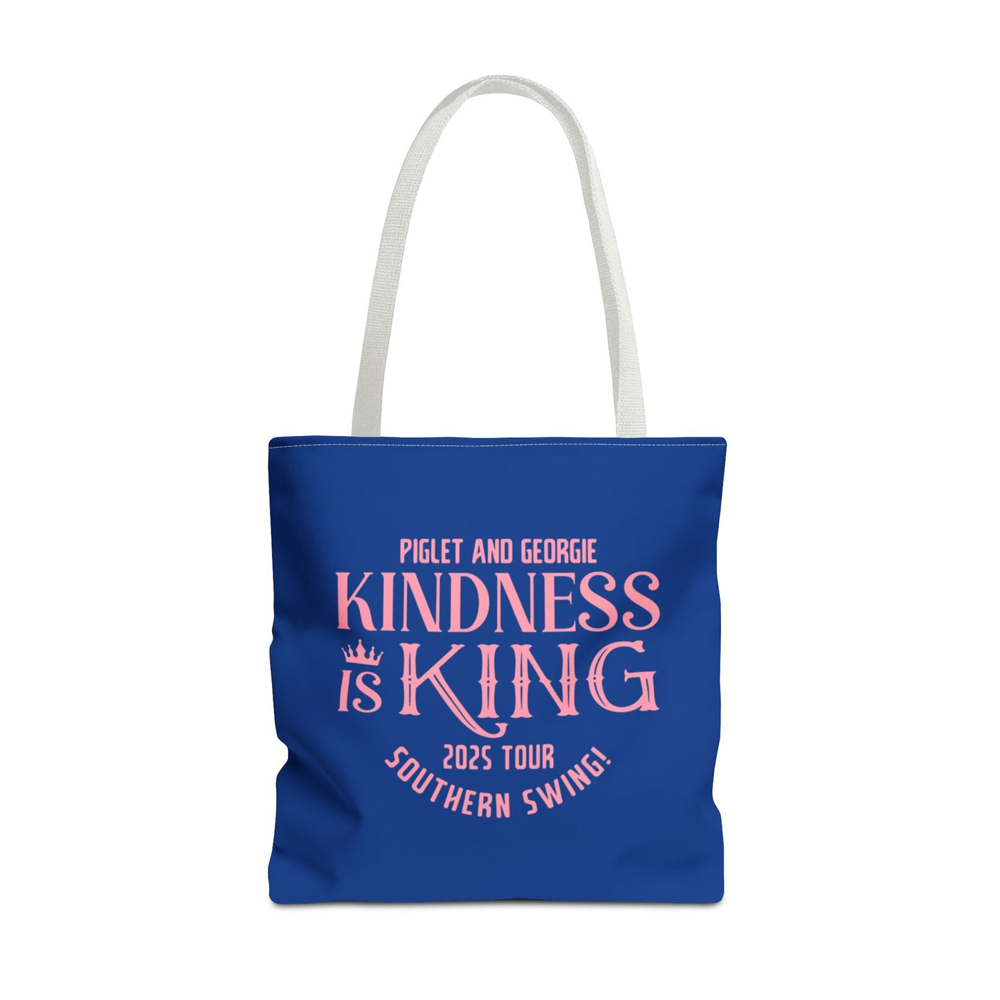Kindness is King Southern Swing/Piglet Mindset Retro Tote Bag- Inspirational Blue Tote for Piglet Fans in the South!