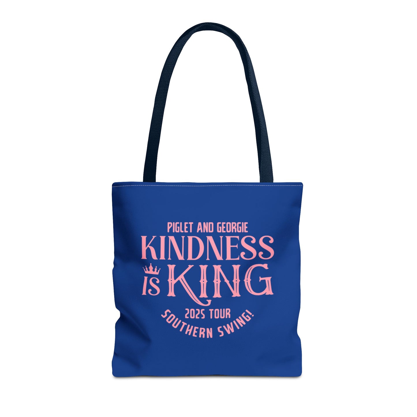 Kindness is King Southern Swing/Piglet Mindset Retro Tote Bag- Inspirational Blue Tote for Piglet Fans in the South!