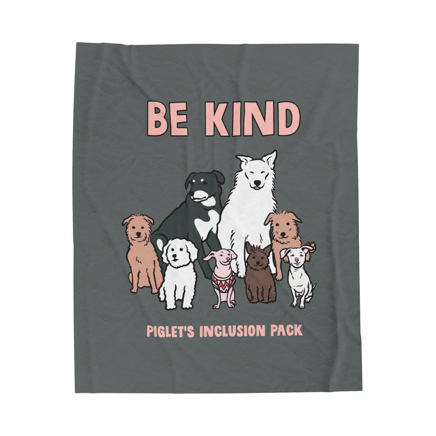 Piglet's Inclusion Pack Be Kind Gray Velveteen Plush Blanket