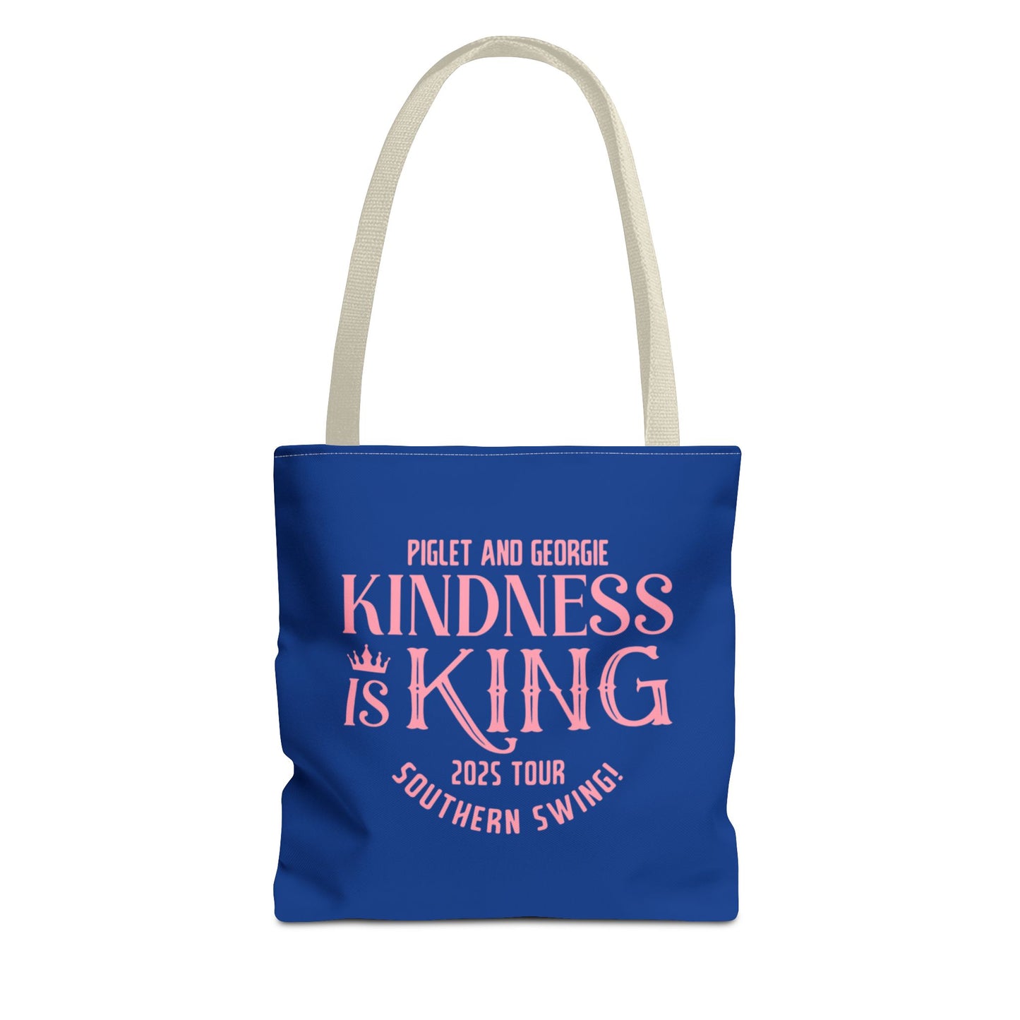 Kindness is King Southern Swing/Piglet Mindset Retro Tote Bag- Inspirational Blue Tote for Piglet Fans in the South!