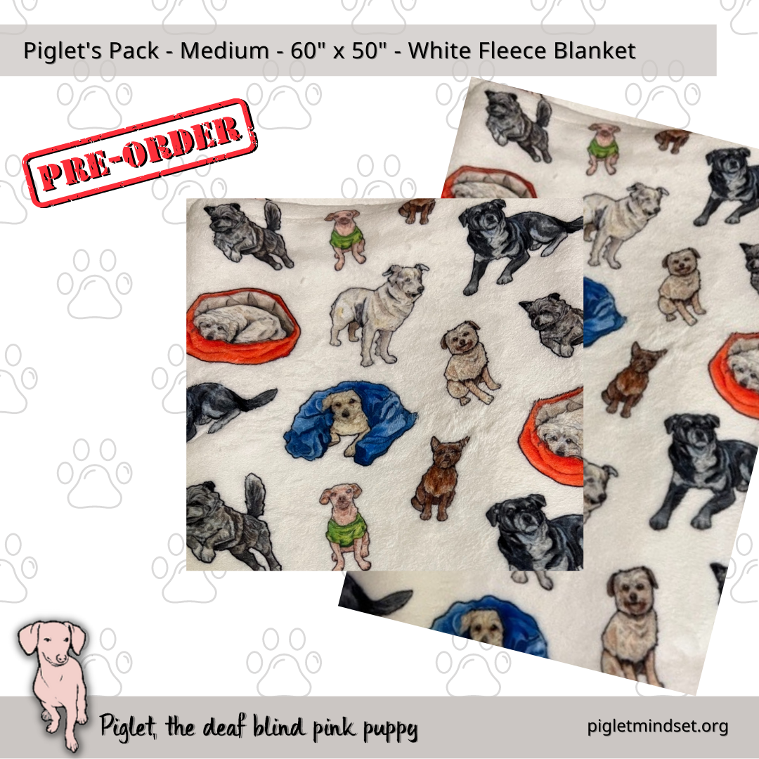 Piglet's Inclusion Pack - Fleece Blankets - 15 Variations!