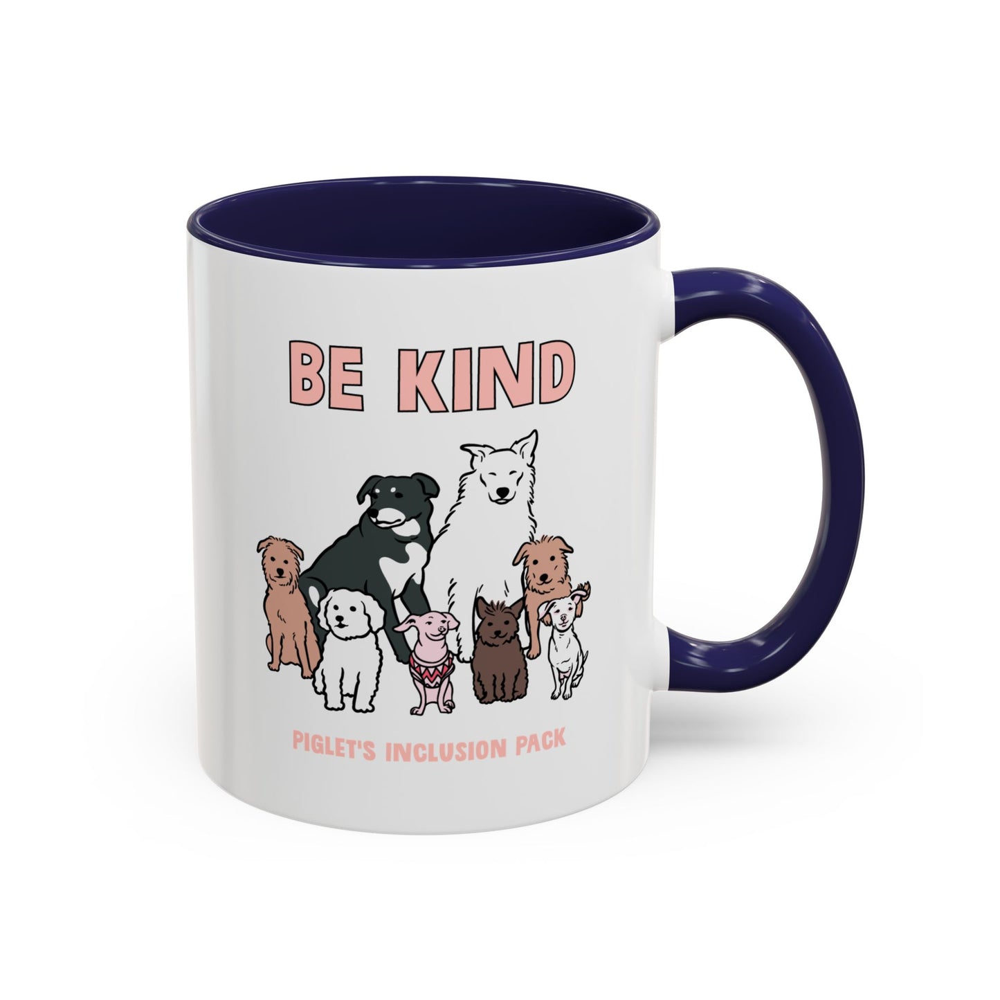 Be Kind with Piglet's Inclusion Pack Accent Coffee Mug (11, 15oz)