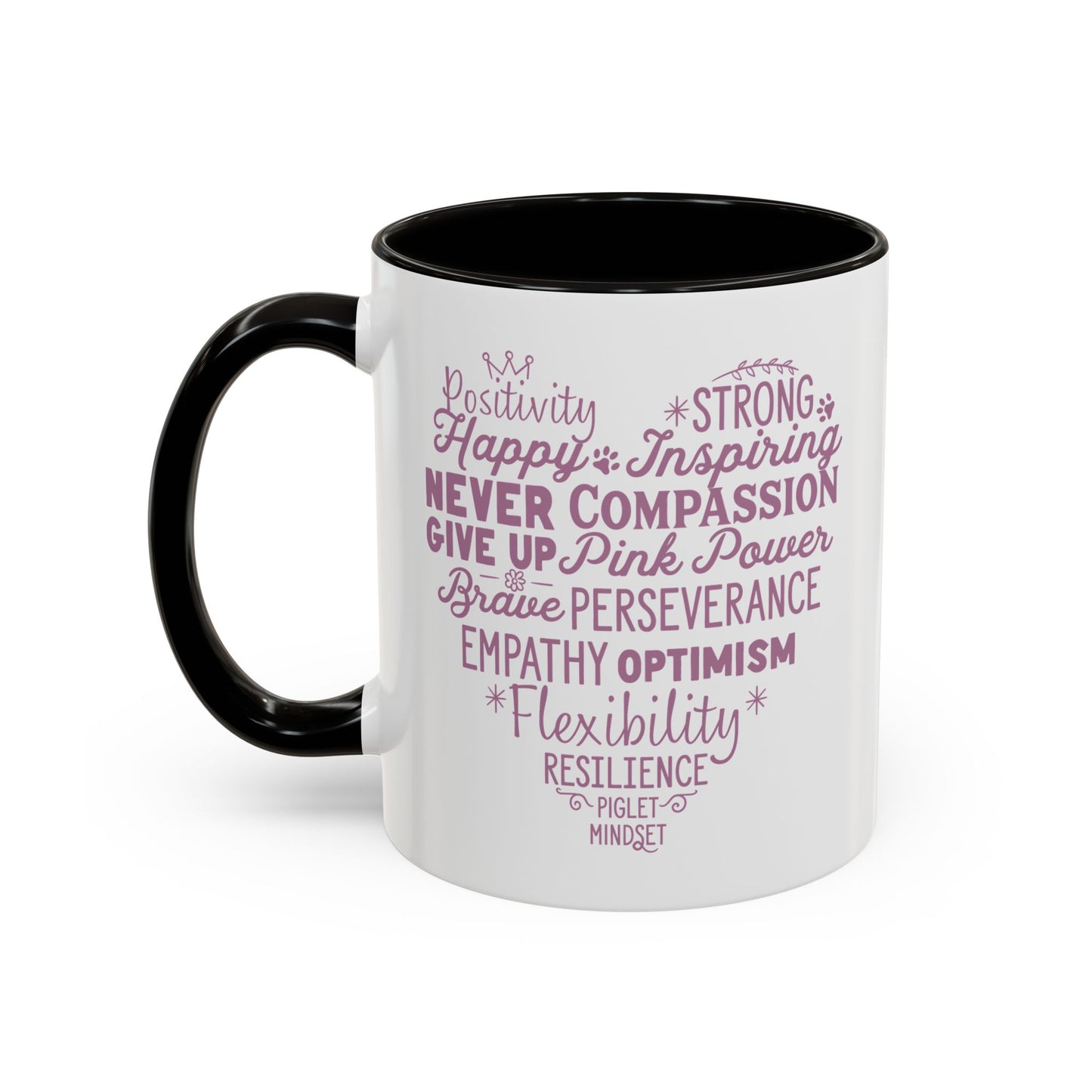 Inspirational Piglet Mindset Heart Mug — Encouraging Words Coffee Cup (11oz & 15oz)