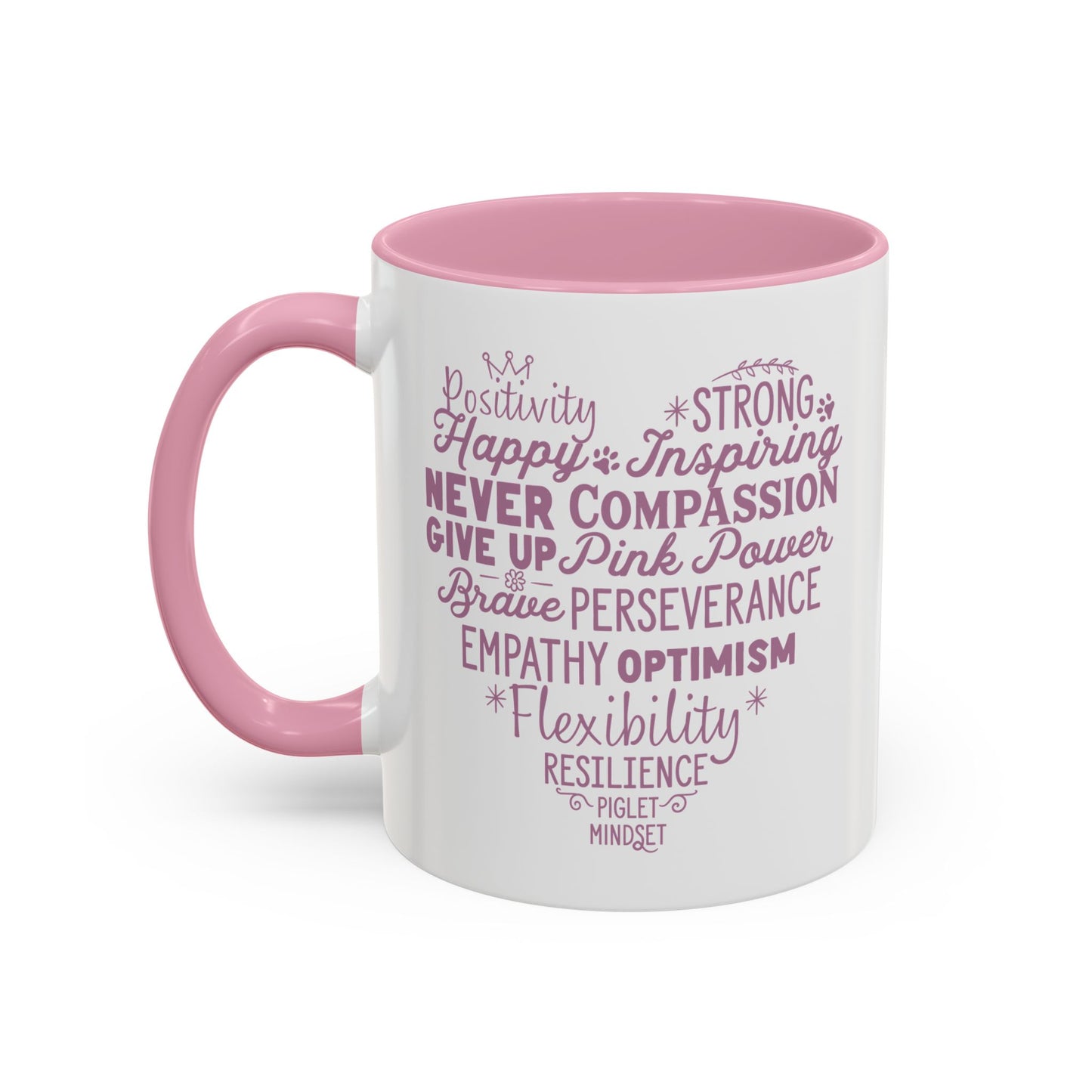 Inspirational Piglet Mindset Heart Mug — Encouraging Words Coffee Cup (11oz & 15oz)