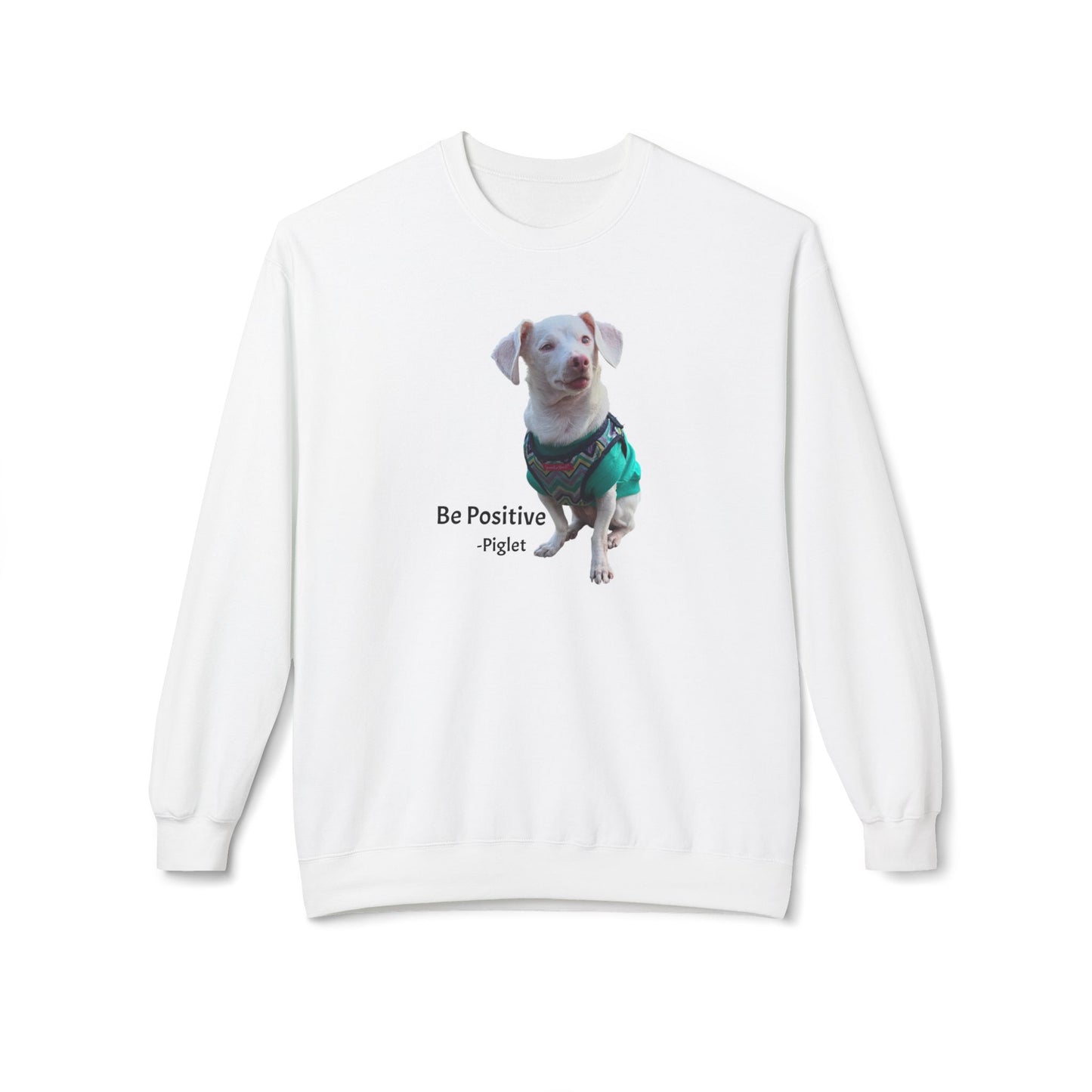 Piglet Be Positive Unisex Midweight Softstyle Fleece Crewneck Sweatshirt