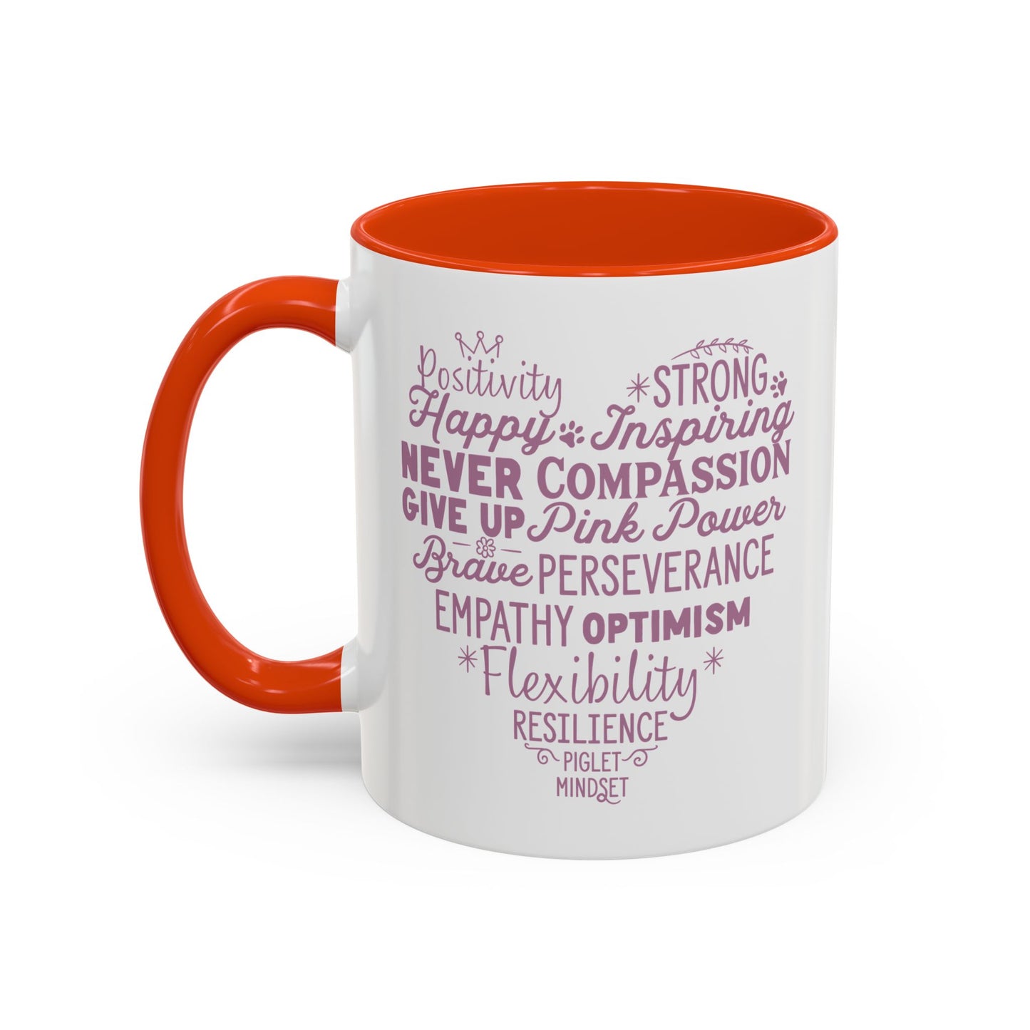 Inspirational Piglet Mindset Heart Mug — Encouraging Words Coffee Cup (11oz & 15oz)
