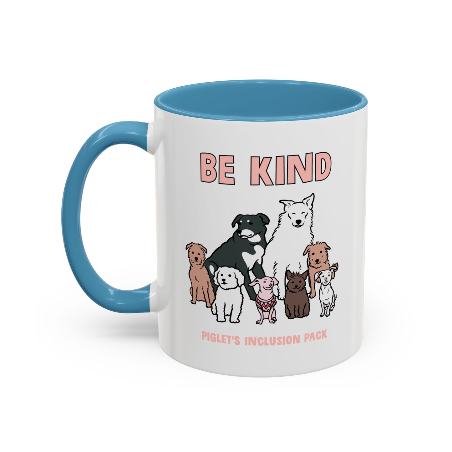 Be Kind with Piglet's Inclusion Pack Accent Coffee Mug (11, 15oz)