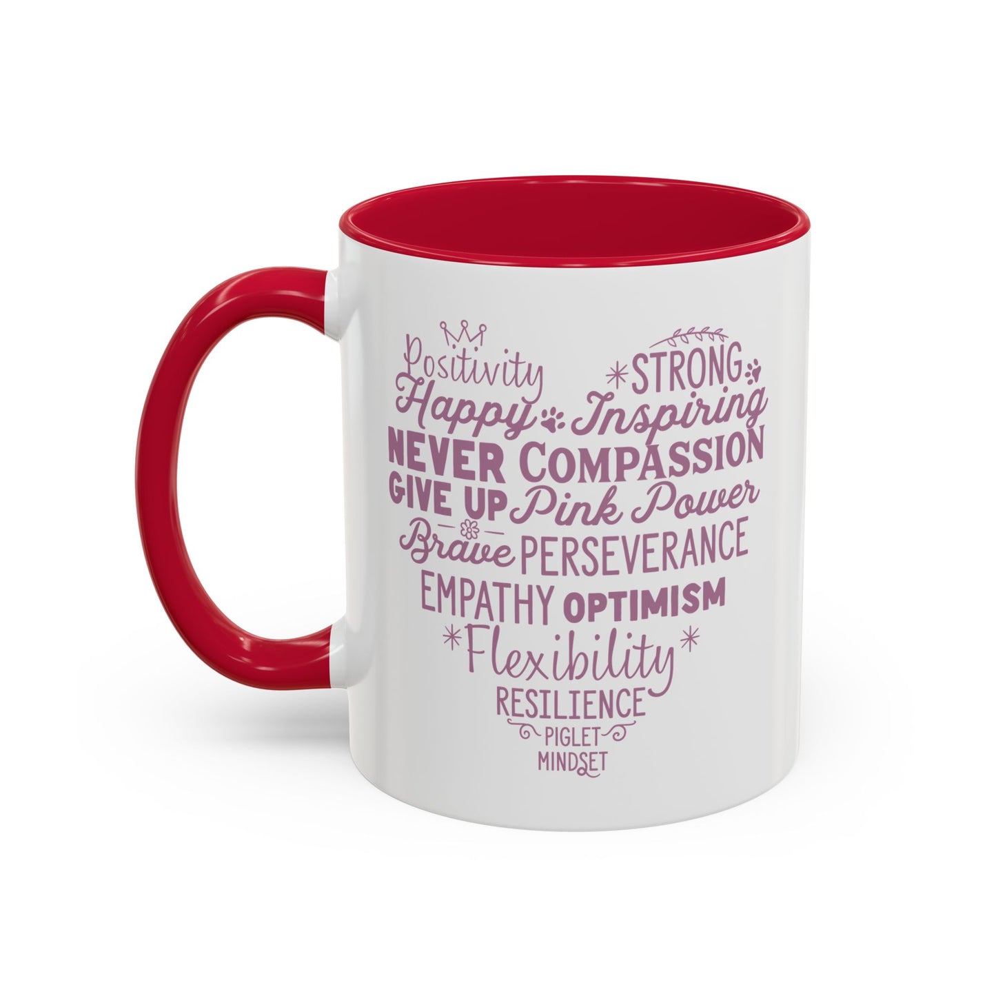 Inspirational Piglet Mindset Heart Mug — Encouraging Words Coffee Cup (11oz & 15oz)