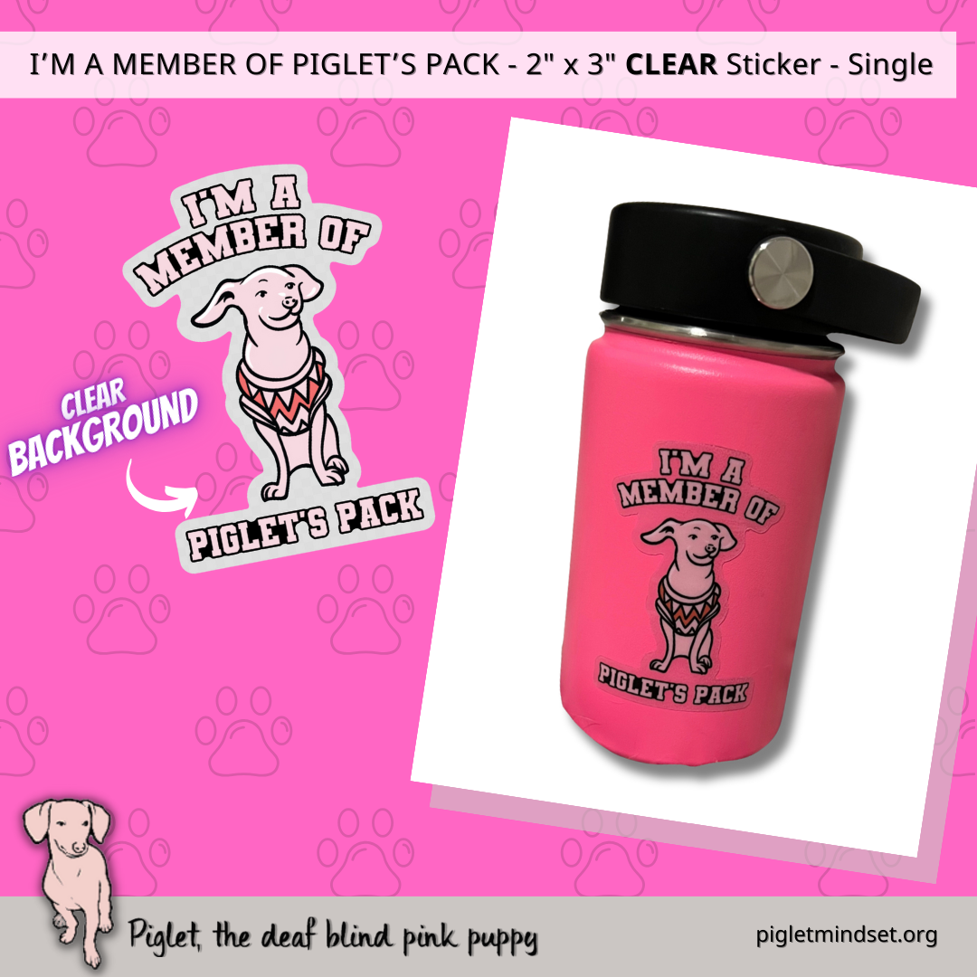I'm a member of Piglets Pack 2x3 inch Sticker in Clear Single