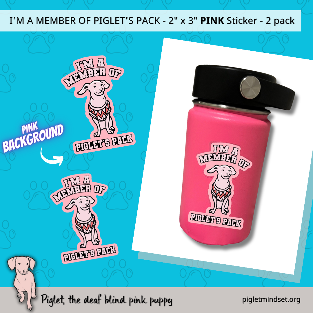 I'm a member of Piglets Pack 2x3 inch Sticker in Pink 2 pack