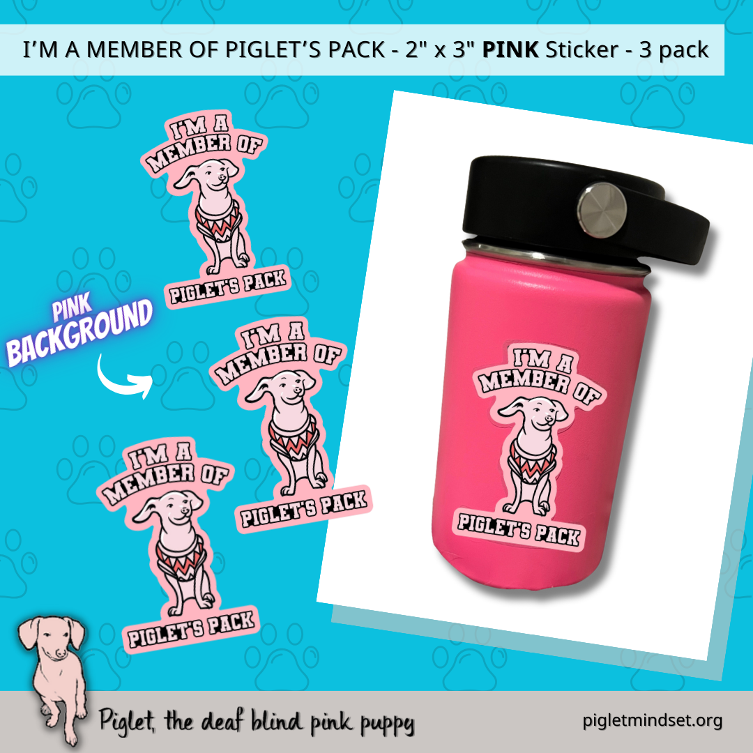 I'm a member of Piglets Pack 2x3 inch Sticker in Pink 3 pack