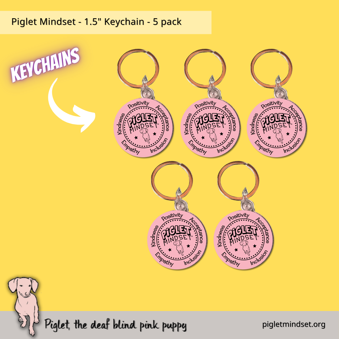 Piglet Mindset 1.5 inch keychain 5 pack