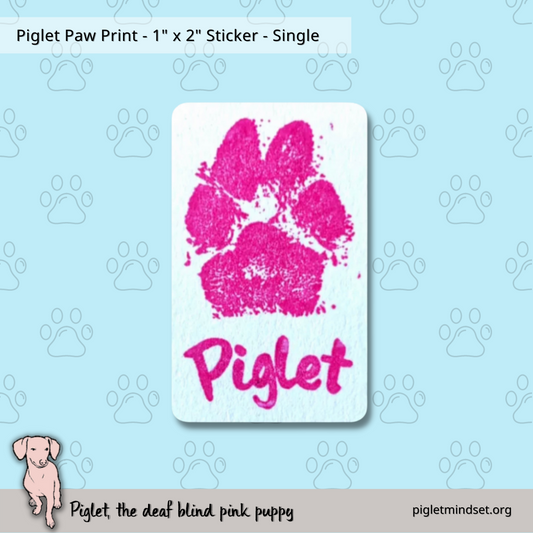 Piglets Paw Print - 1" Sticker